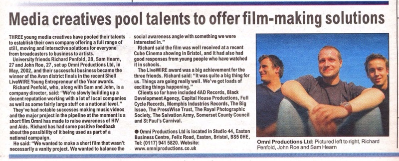 Evening Post, August 2003: Media creatives pool talents to offer film-making solutions